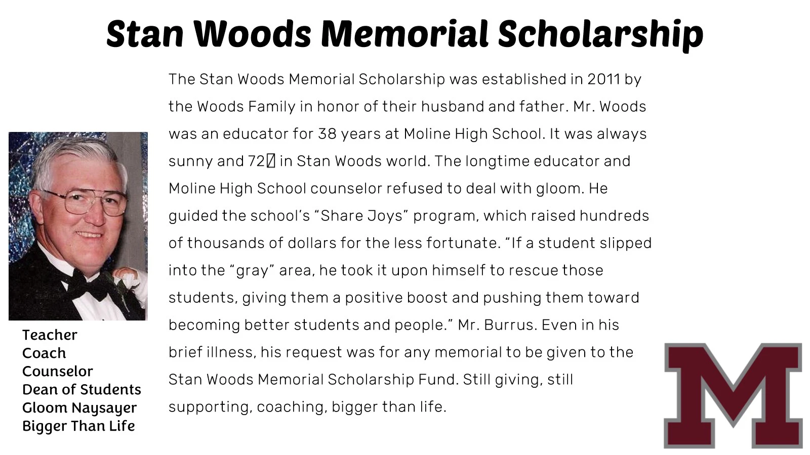 Stan Woodss Memorial Scholarship